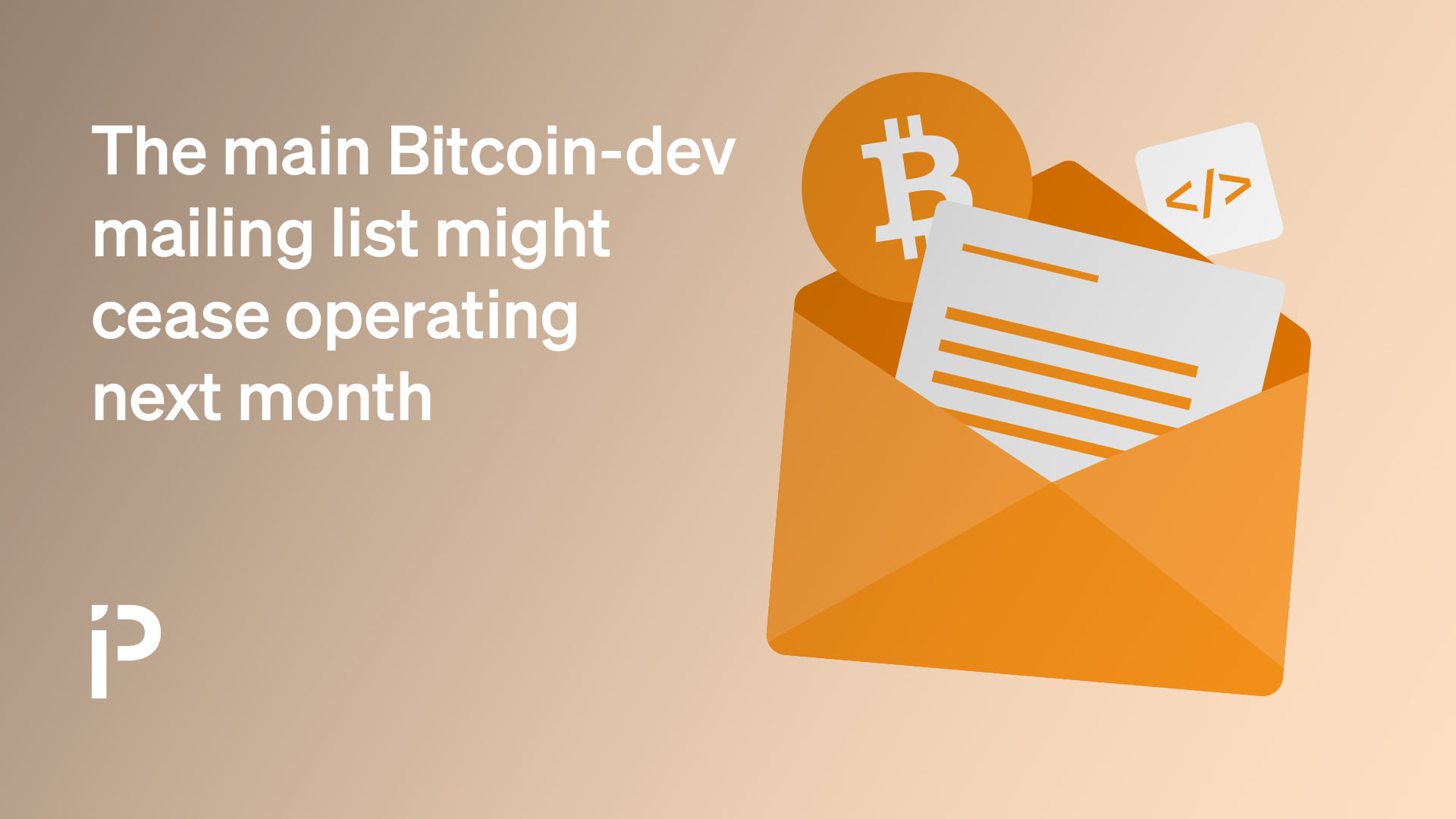 The main Bitcoin-dev mailing list might cease operating next month