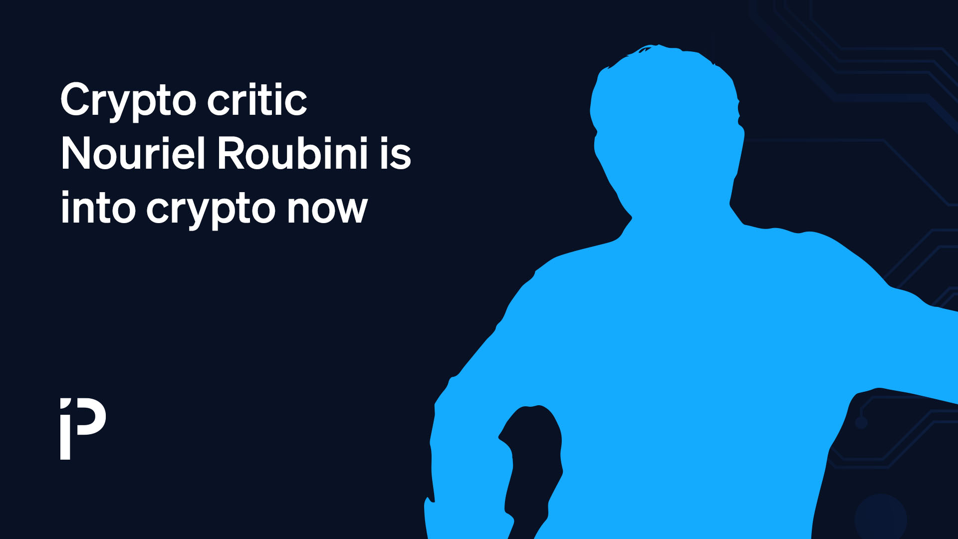 Crypto critic Nouriel Roubini is into crypto now