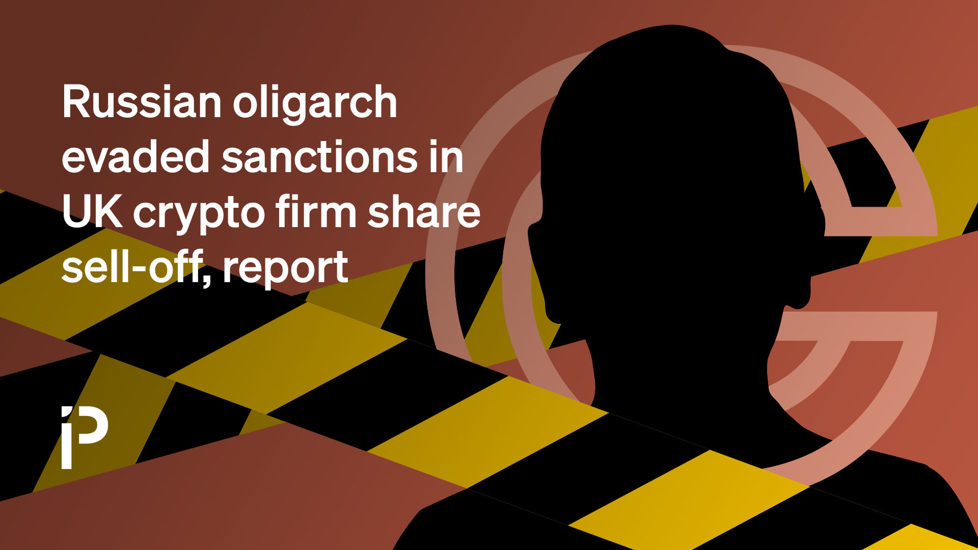 Russian oligarch evaded sanctions in UK crypto firm share sell-off, report