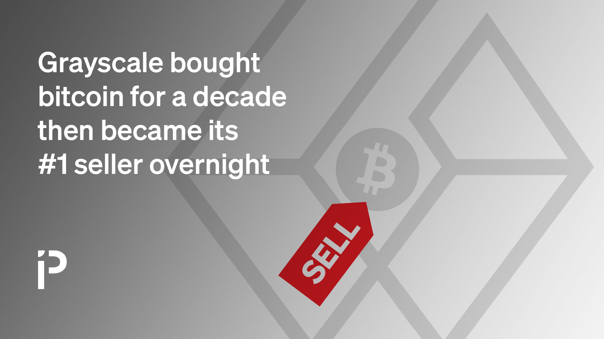 Grayscale bought bitcoin for a decade then became its #1 seller overnight