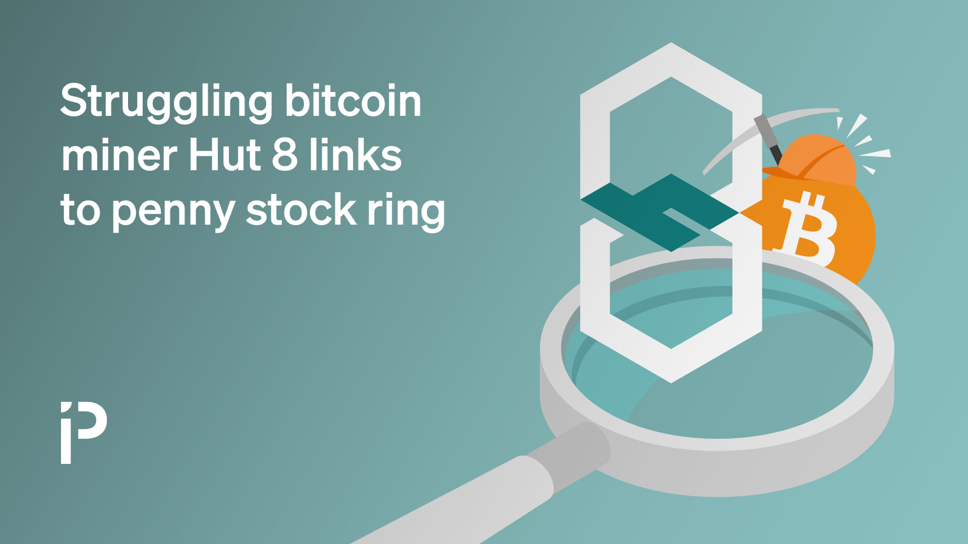 Struggling bitcoin miner Hut 8 links to penny stock ring