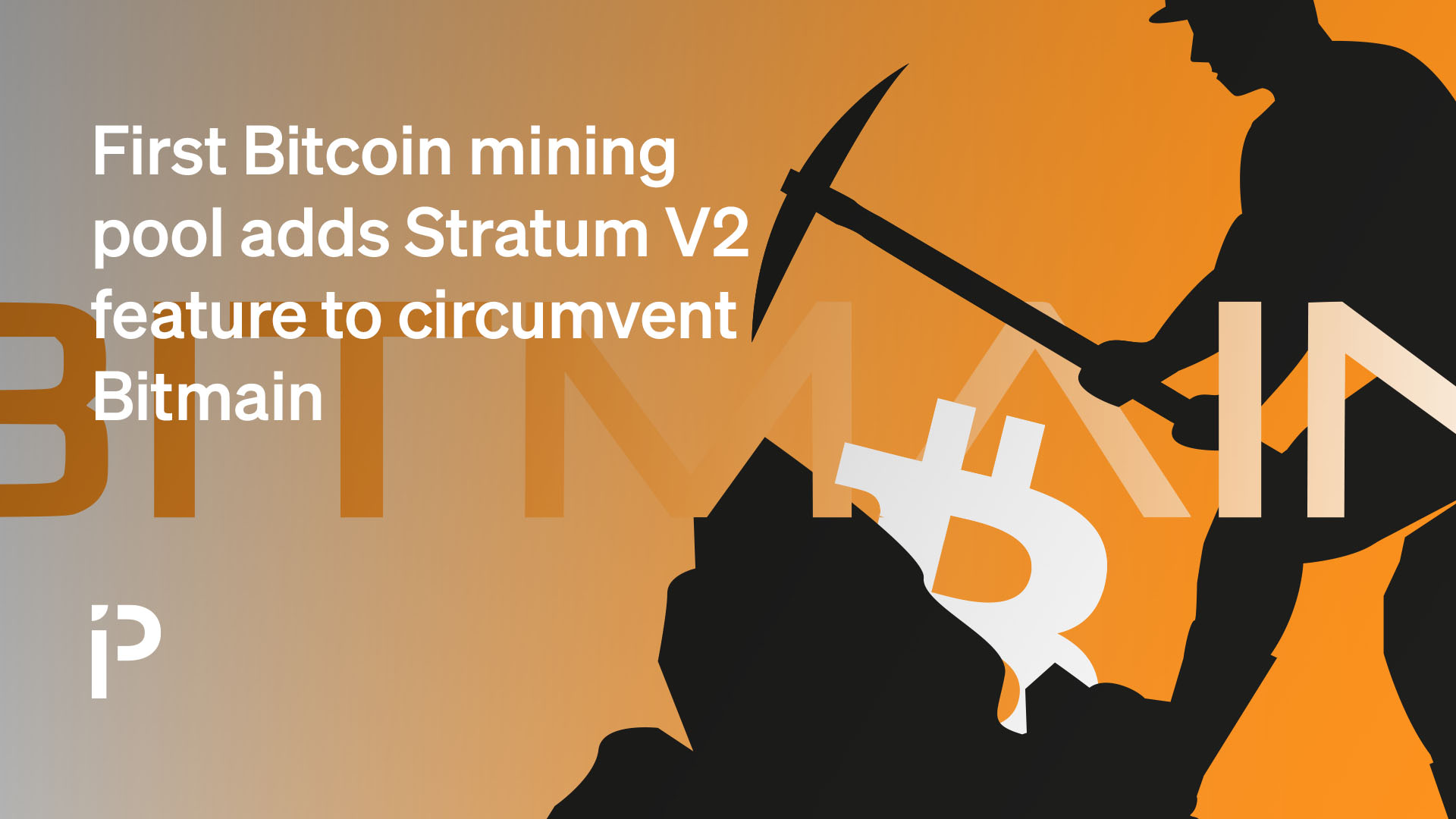 First bitcoin mining pool adds Stratum V2 feature to circumvent Bitmain