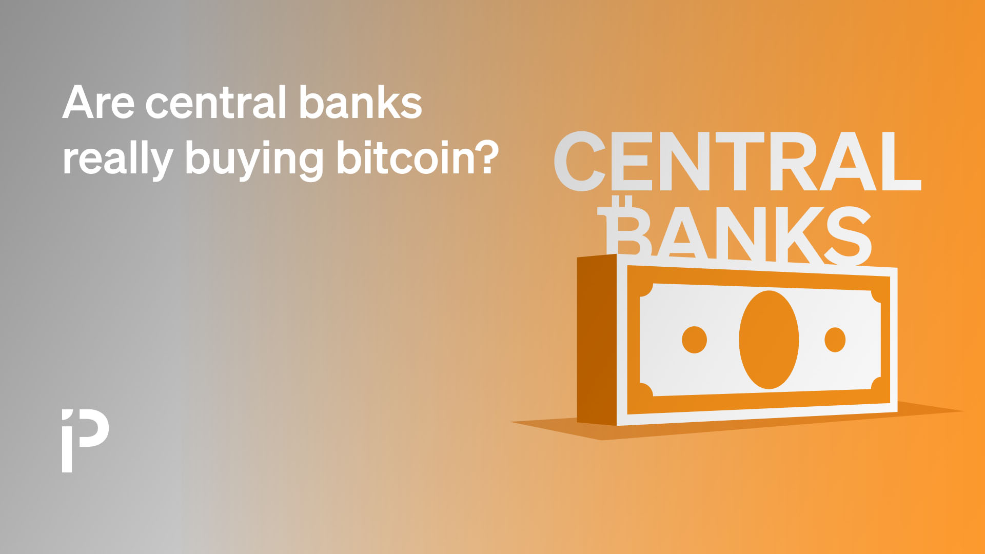 Are central banks really buying bitcoin?