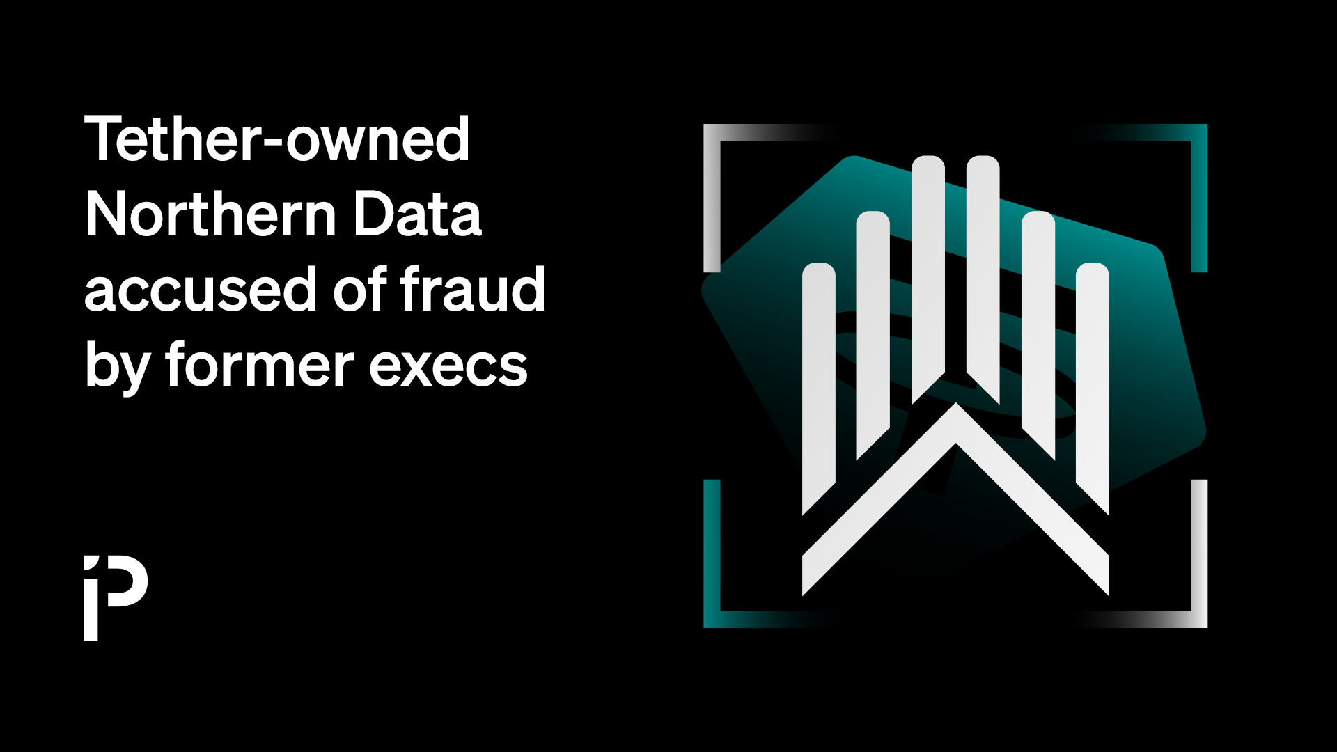 Tether-owned Northern Data accused of fraud by former execs