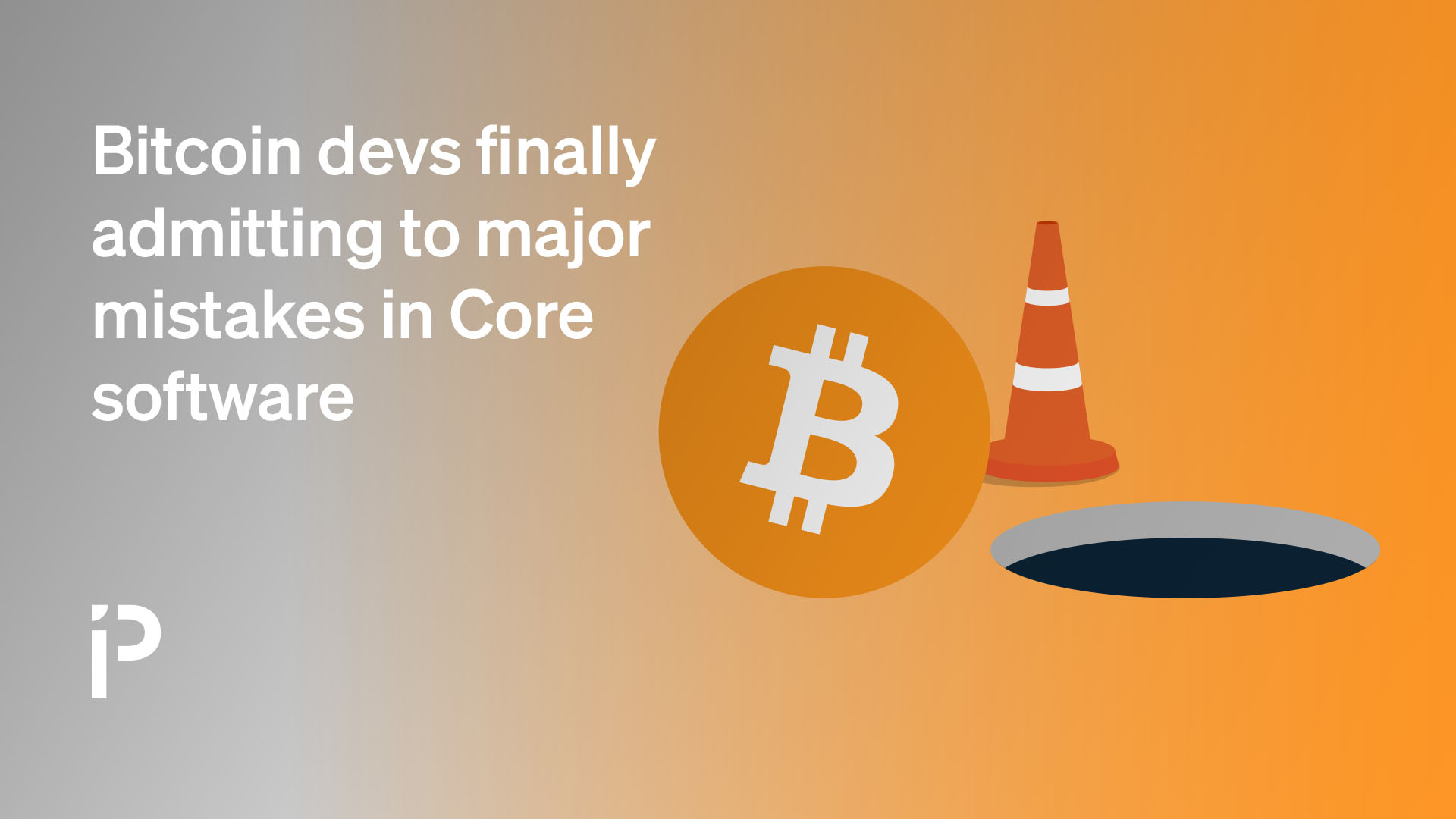 Bitcoin devs finally admitting to major mistakes in Core software