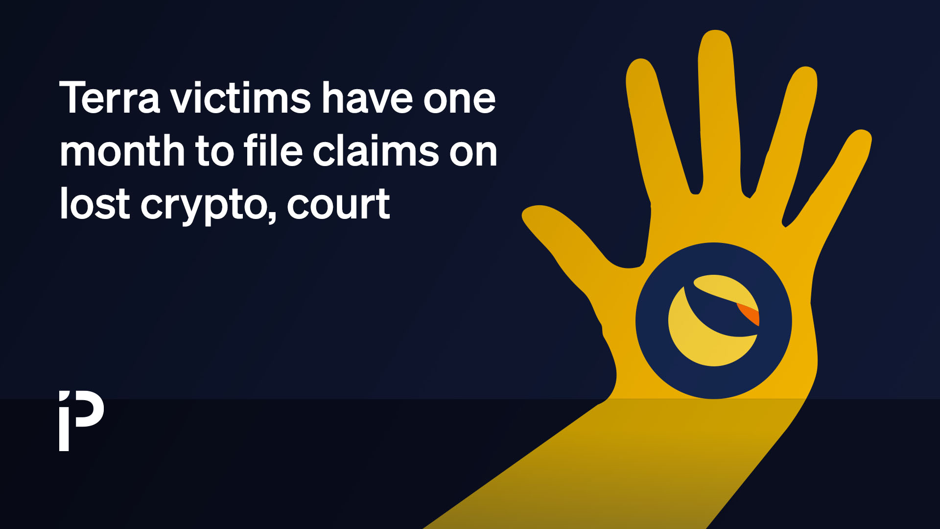 Terra victims have one month to file crypto loss claims, court