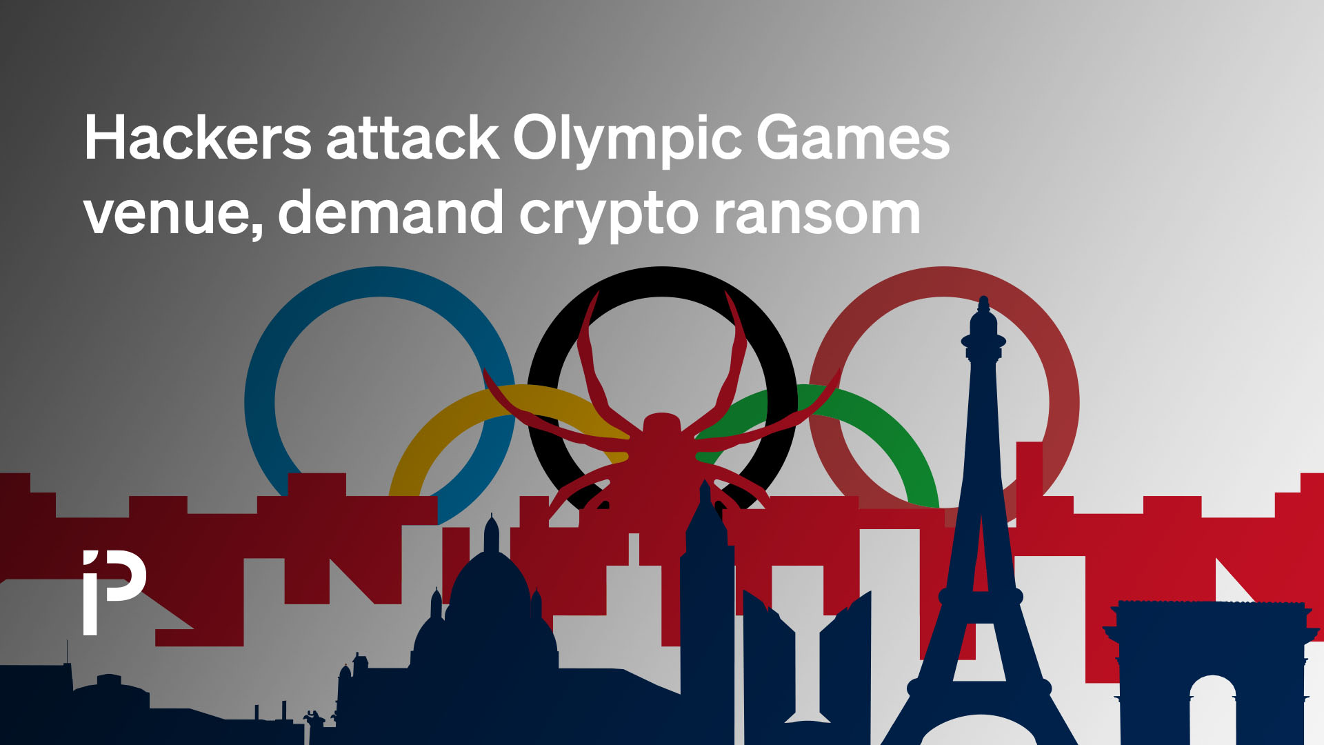 Hackers attack Olympic Games venue, demand crypto ransom