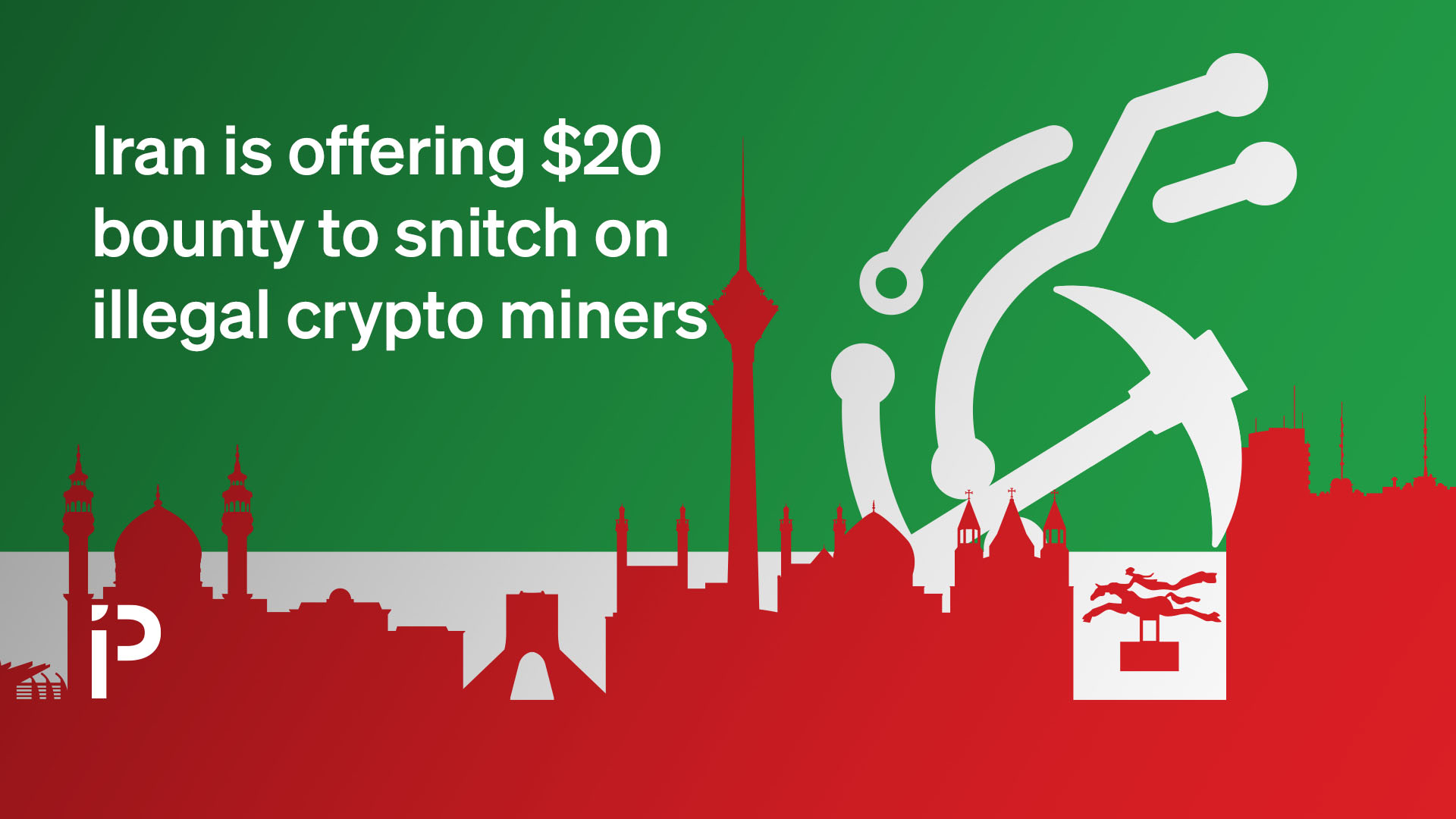 Iran is offering $20 bounty to snitch on illegal crypto miners