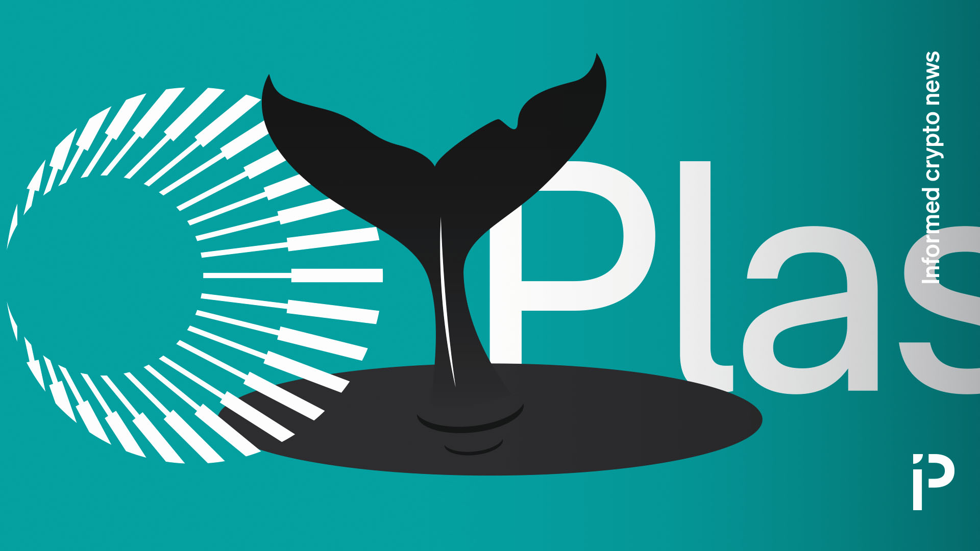 Whales dominate Plasma launch